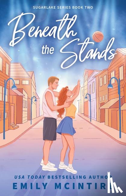 McIntire, Emily - McIntire, E: Beneath the Stands