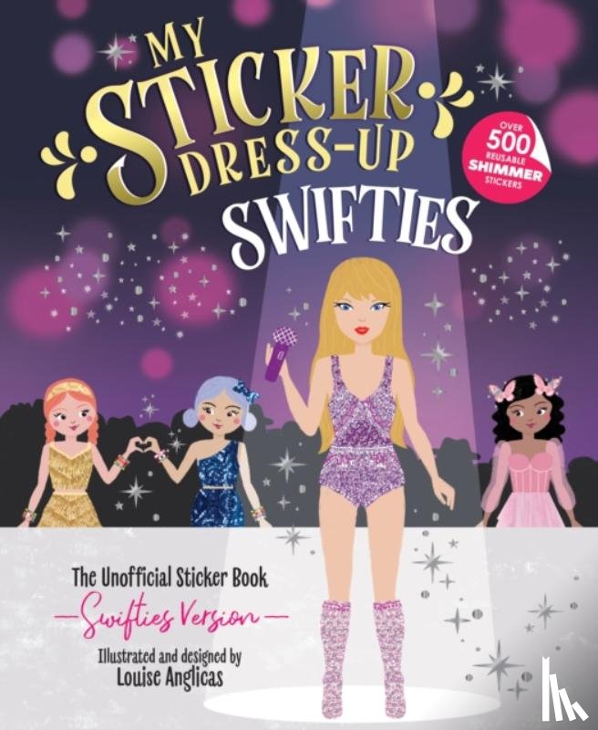 Anglicas, Louise - My Sticker Dress-Up: Swifties