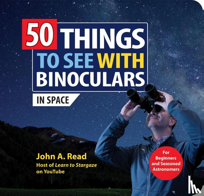 Read, John - 50 Things to See with Binoculars (In Space)