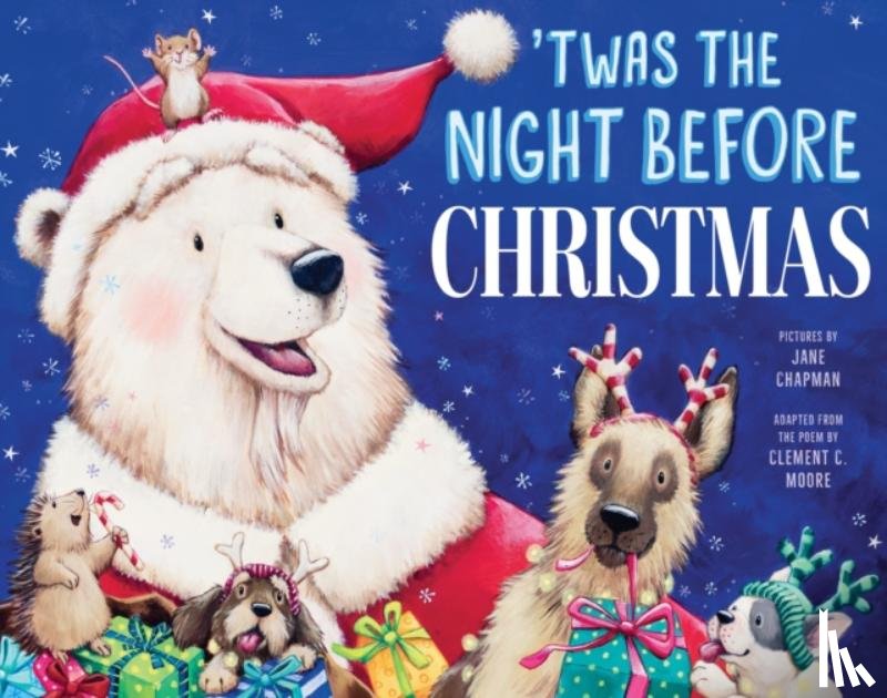 Moore, Clement - 'Twas the Night Before Christmas
