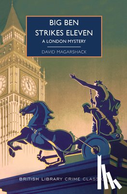 Magarshack, David - Big Ben Strikes Eleven: A London Mystery