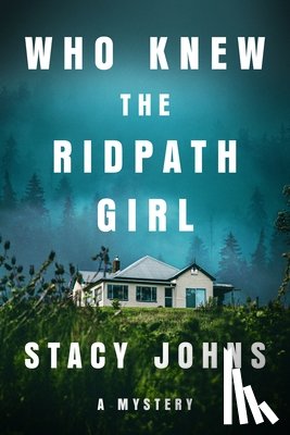 Johns, Stacy - Who Knew the Ridpath Girl
