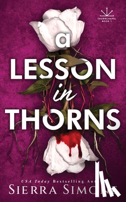 Simone, Sierra - A Lesson in Thorns