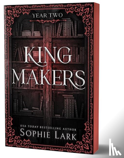 Lark, Sophie - Lark, S: Kingmakers: Year Two (Deluxe Edition)