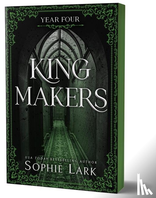 Lark, Sophie - Lark, S: Kingmakers: Year Four (Deluxe Edition)