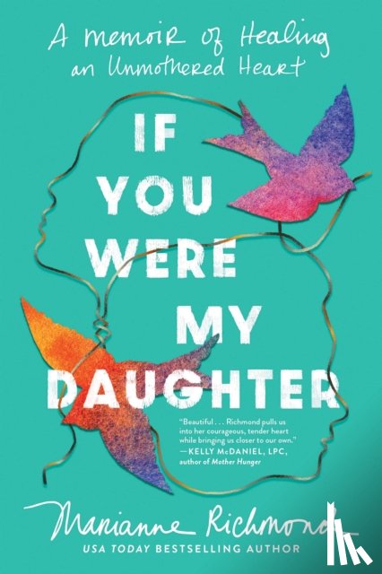 Richmond, Marianne - If You Were My Daughter