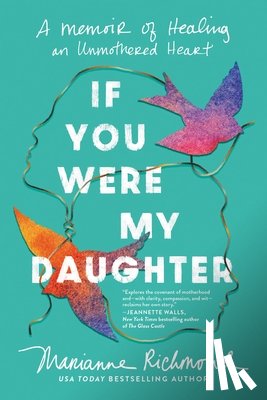 Richmond, Marianne - If You Were My Daughter