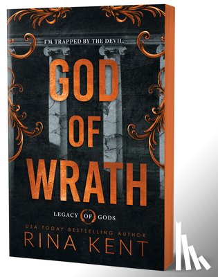 Kent, Rina - Kent, R: God of Wrath (Deluxe Edition)