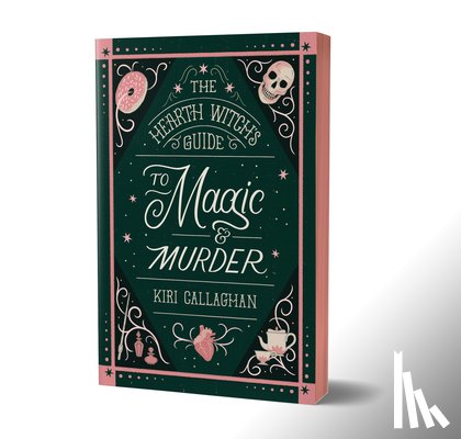 Callaghan, Kiri - The Hearth Witch's Guide to Magic & Murder (Deluxe Edition)