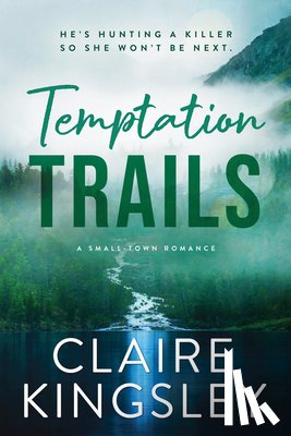 Kingsley, Claire - Temptation Trails