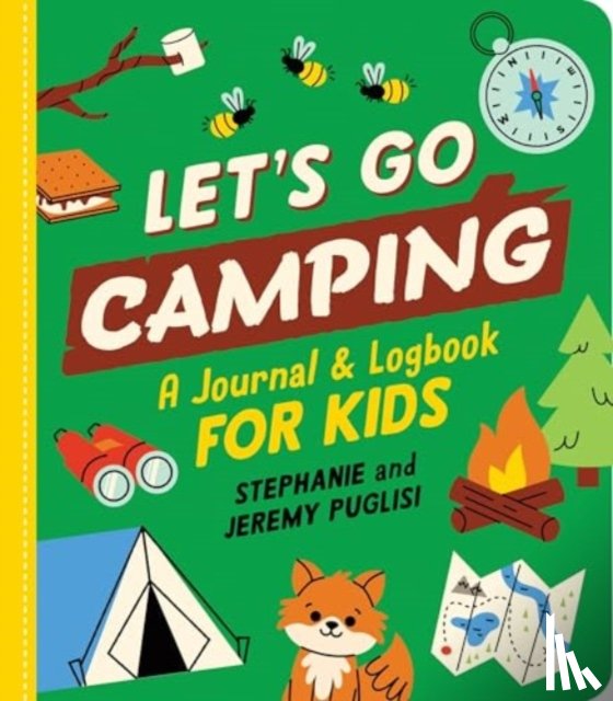 Puglisi, Stephanie, Puglisi, Jeremy - Let's Go Camping