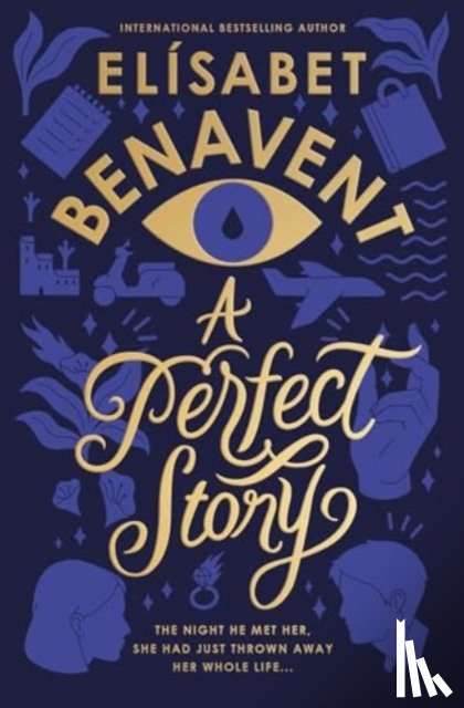 Benavent, Elisabet - A Perfect Story