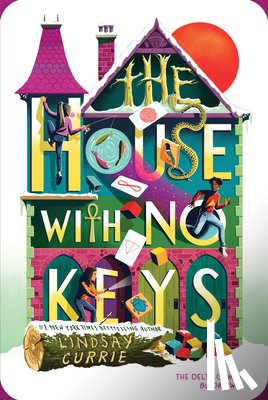 Currie, Lindsay - The House with No Keys
