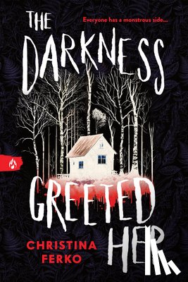 Ferko, Christina - The Darkness Greeted Her