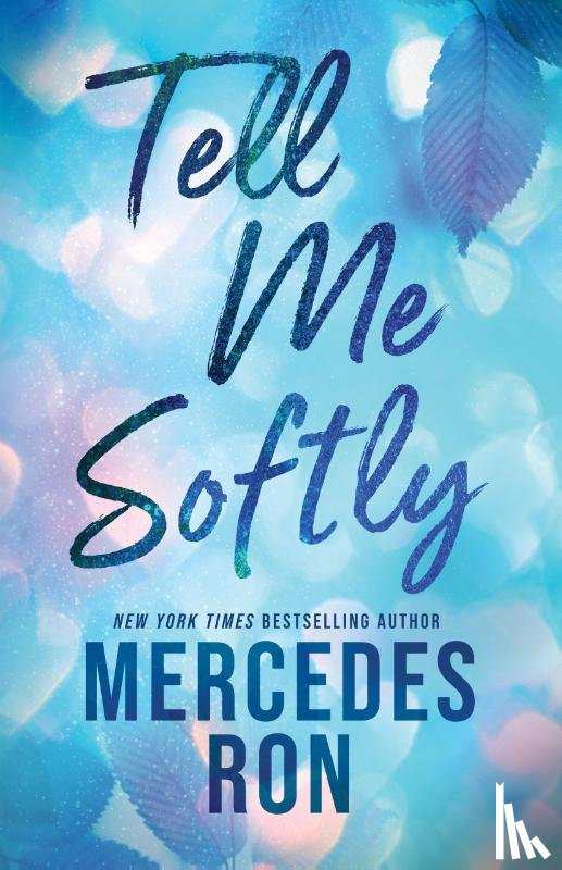 Ron, Mercedes - Tell Me Softly