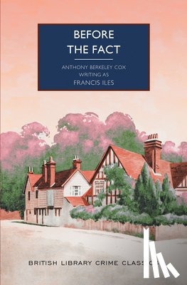 Iles, Francis - Before the Fact