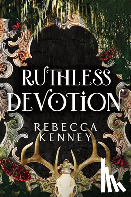Kenney, Rebecca - Ruthless Devotion (Standard Edition)