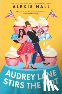 Hall, Alexis - Audrey Lane Stirs the Pot