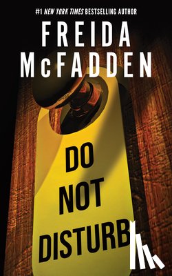 McFadden, Freida - Do Not Disturb
