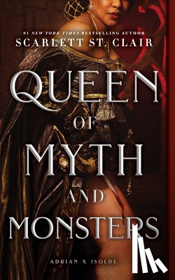 St Clair, Scarlett - Queen of Myth and Monsters