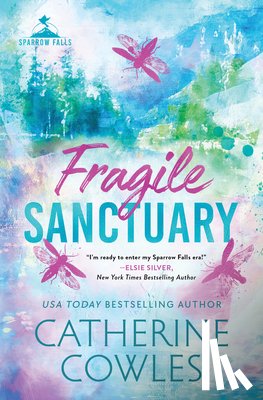 Cowles, Catherine - Fragile Sanctuary (Standard Edition)