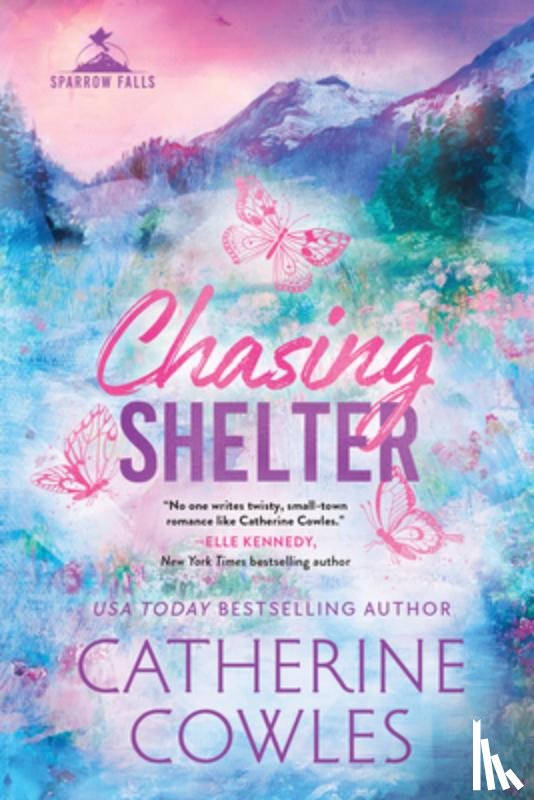 Cowles, Catherine - Chasing Shelter (Standard Edition)