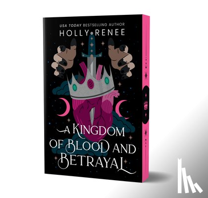 Renee, Holly - A Kingdom of Blood and Betrayal (Deluxe Edition)