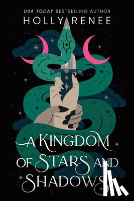 Renee, Holly - A Kingdom of Stars and Shadows (Standard Edition)