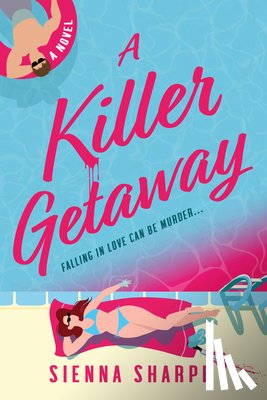 Sharpe, Sienna - A Killer Getaway