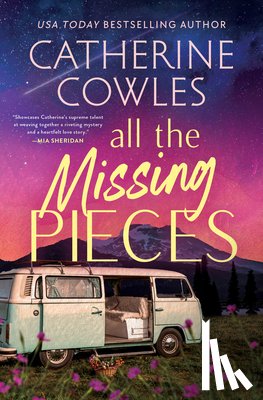 Cowles, Catherine - All the Missing Pieces (Standard Edition)