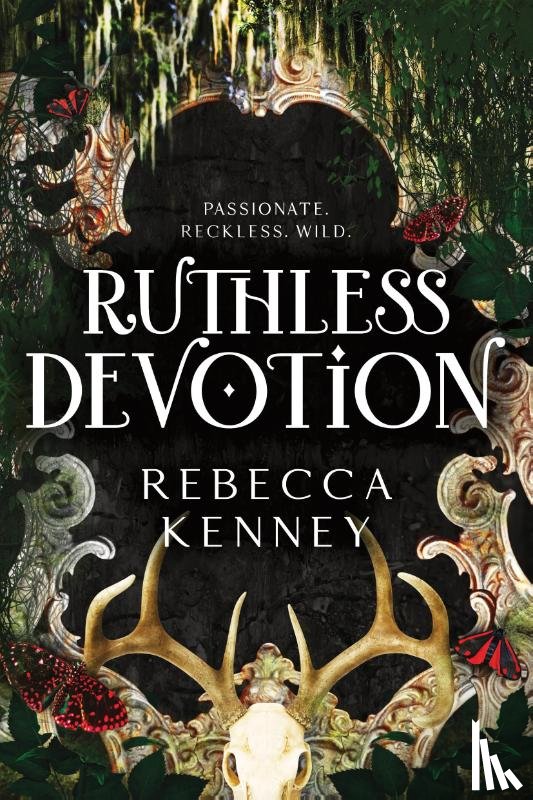 Kenney, Rebecca - Ruthless Devotion