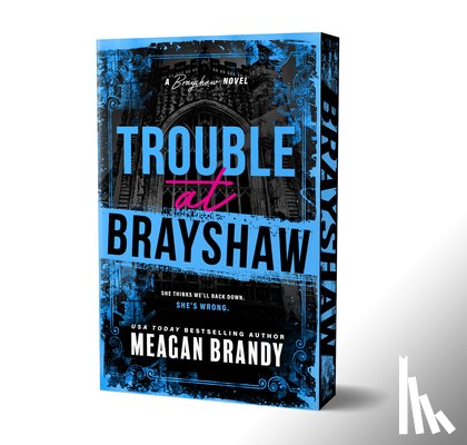 Brandy, Meagan - Trouble at Brayshaw (Deluxe Edition)