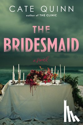 Quinn, Cate - The Bridesmaid