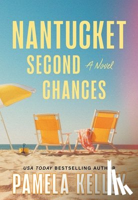 Kelley, Pamela - Nantucket Second Chances