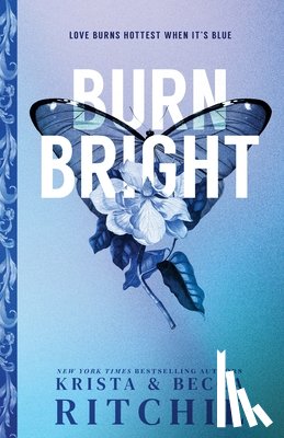 Ritchie, Krista - Burn Bright (Standard Edition)