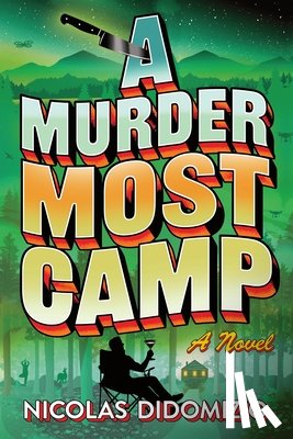 DiDomizio, Nicolas - A Murder Most Camp