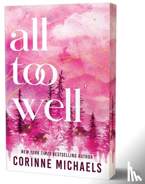 Michaels, Corinne - Michaels, C: All Too Well (Deluxe Edition)