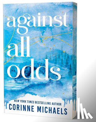 Michaels, Corinne - Against All Odds (Deluxe Edition)