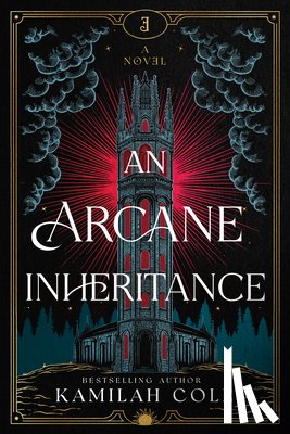 Cole, Kamilah - An Arcane Inheritance