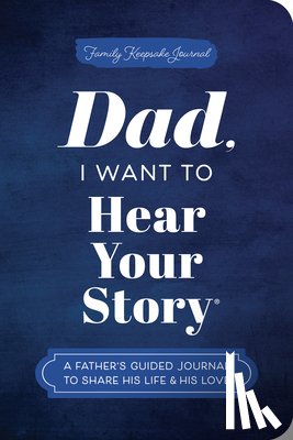 Mason, Jeffrey - Dad, I Want to Hear Your Story (Expanded Edition)