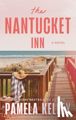 Kelley, Pamela - The Nantucket Inn