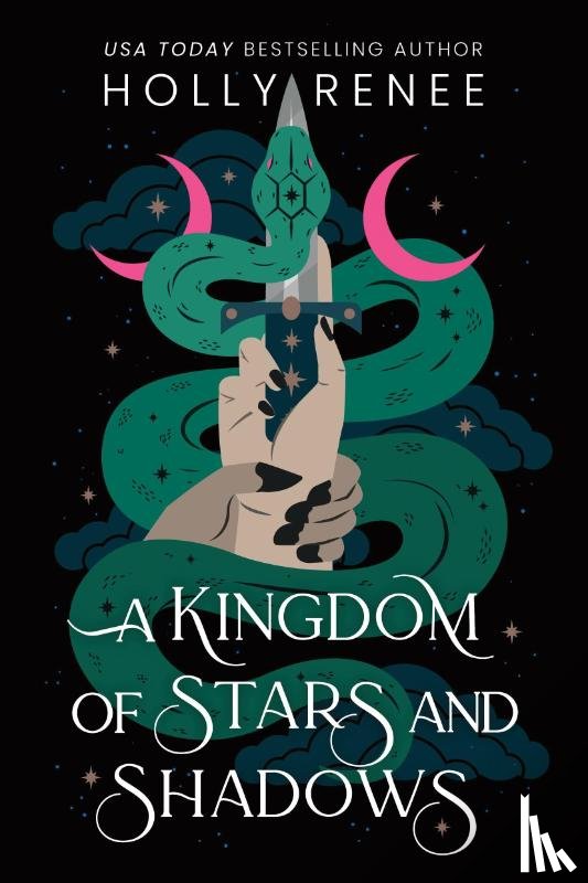 Renee, Holly - A Kingdom of Stars and Shadows