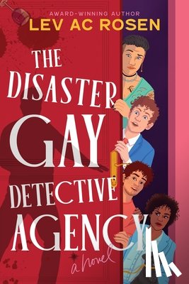 Rosen, Lev Ac - Rosen, L: Disaster Gay Detective Agency