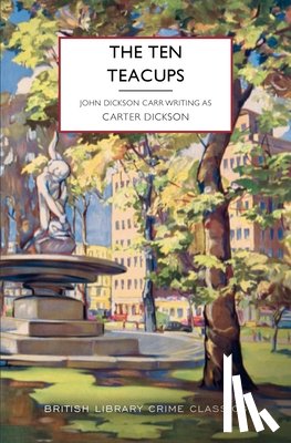 Dickson, Carter - The Ten Teacups