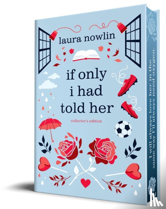 Nowlin, Laura - If Only I Had Told Her (Collector's Edition)