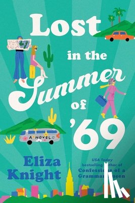 Knight, Eliza - Lost in the Summer of '69
