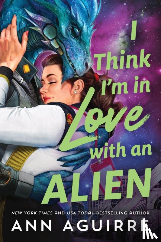Aguirre, Ann - I Think I'm in Love with an Alien