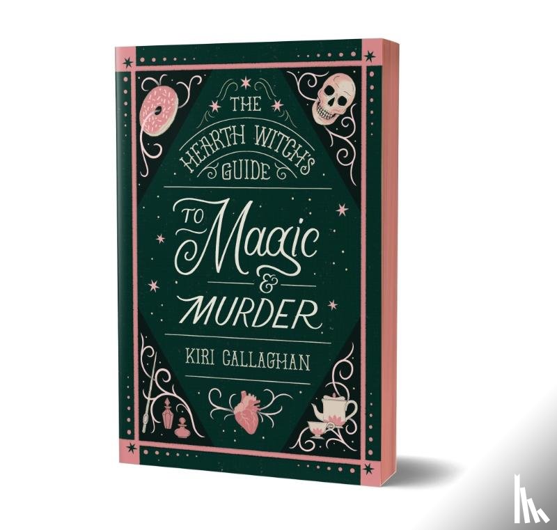 Callaghan, Kiri - The Hearth Witch's Guide to Magic & Murder