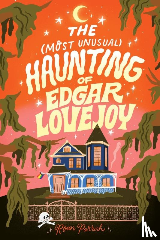 Parrish, Roan - The Most Unusual Haunting of Edgar Lovejoy