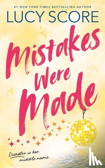 Score, Lucy - Mistakes Were Made (Standard Edition)